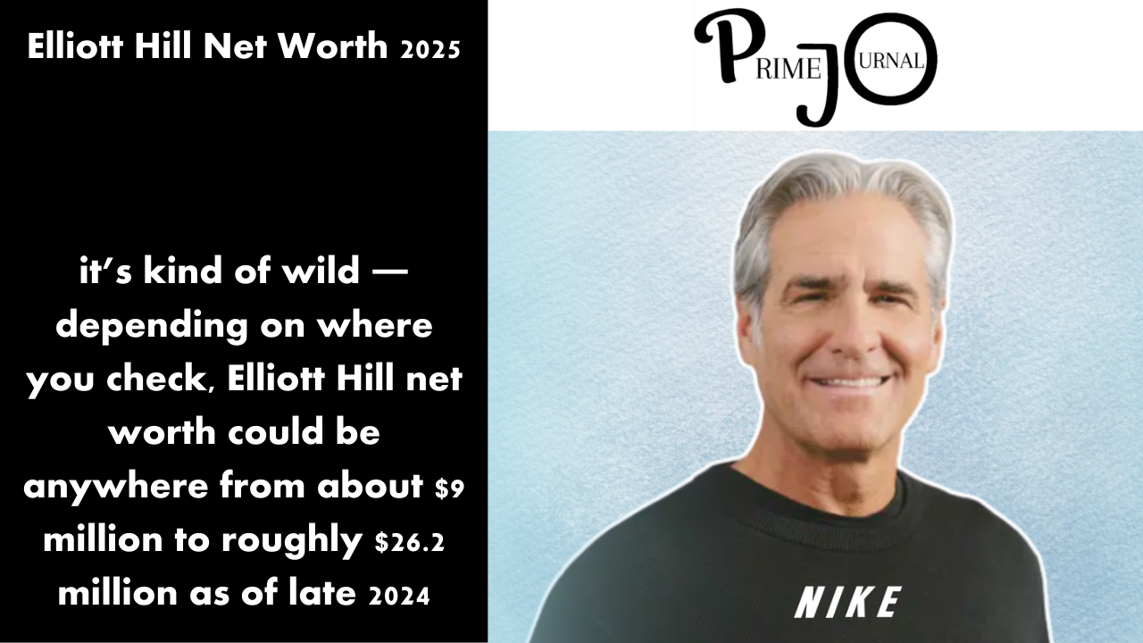 Elliott Hill Net Worth 2025