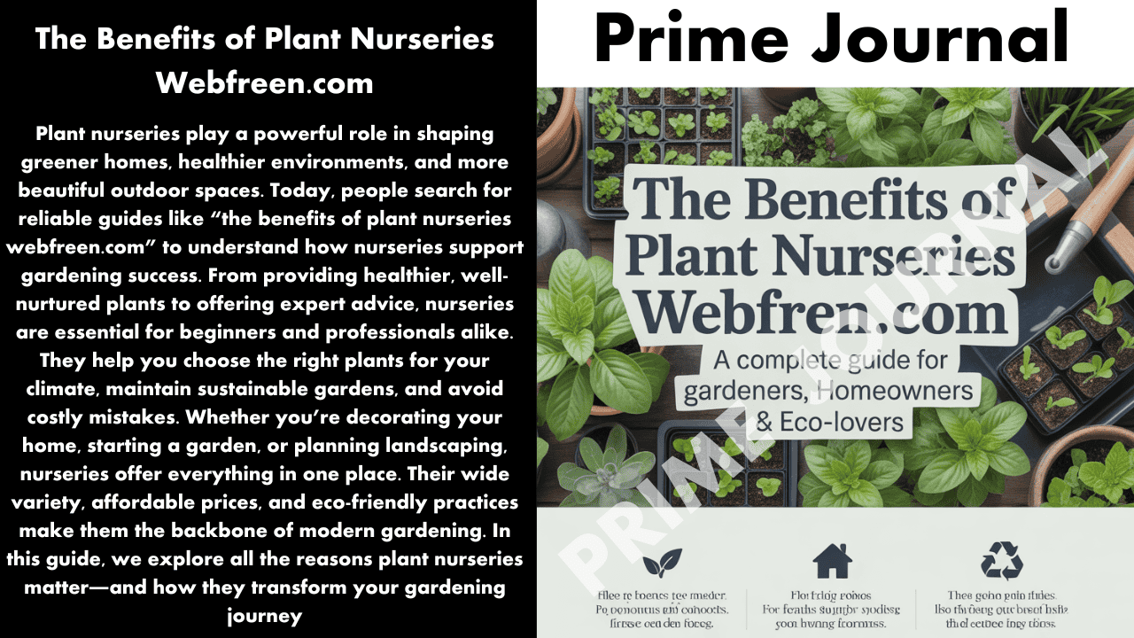 The Benefits of Plant Nurseries Webfreen.com