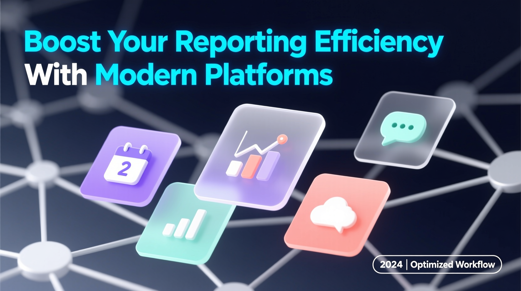 Boost Your Reporting Efficiency With Modern Platforms