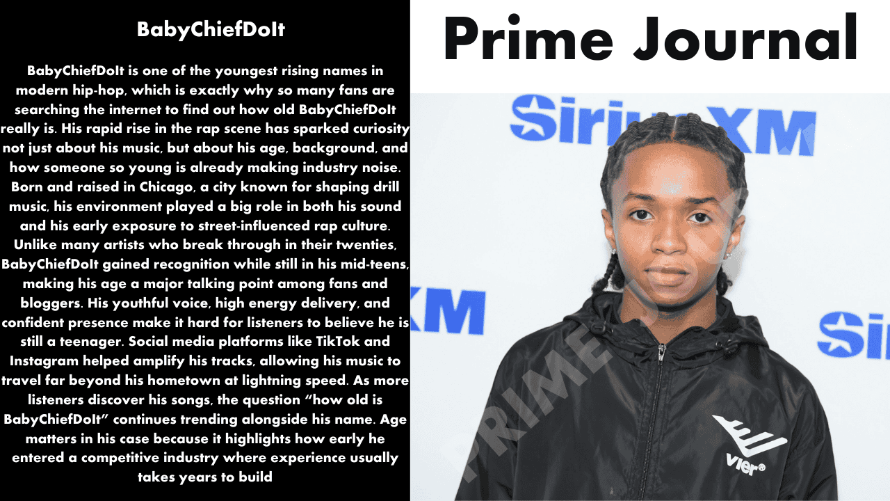 How Old Is BabyChiefDoIt