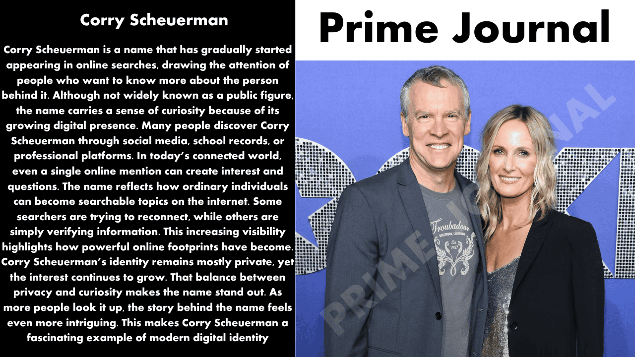 Corry Scheuerman: Life, Relationship & Personal Journey