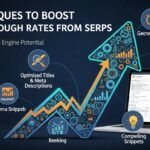 8 Techniques to Boost Click-Through Rates from SERPs