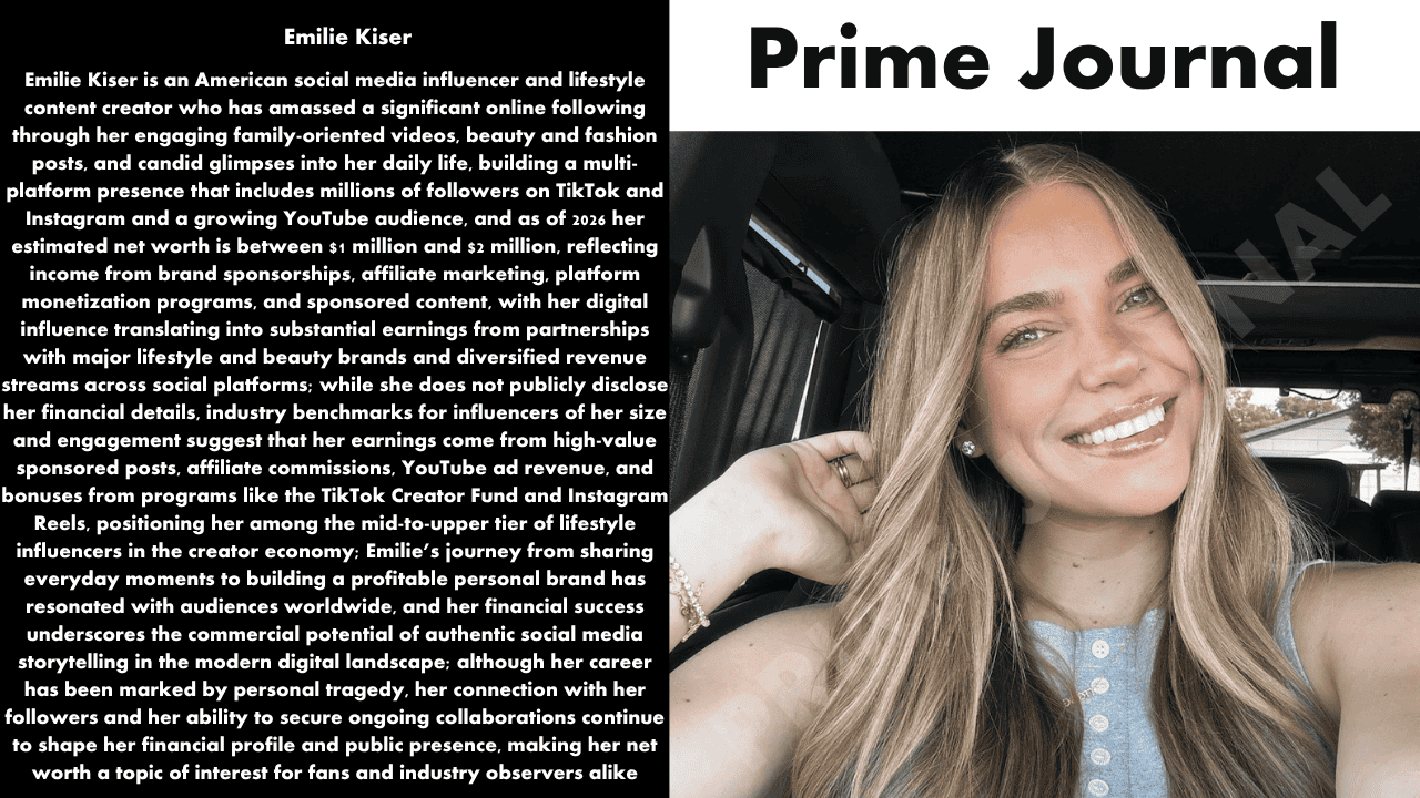 Emilie Kiser Net Worth