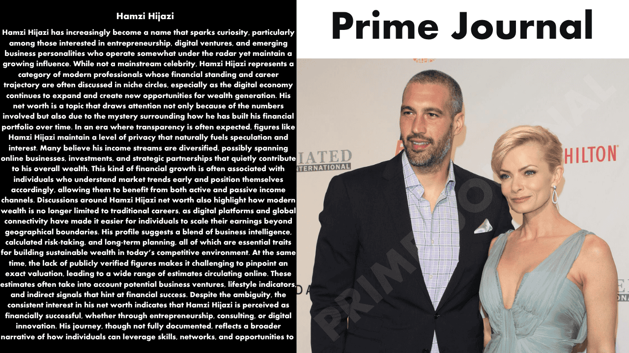 Hamzi Hijazi Net Worth