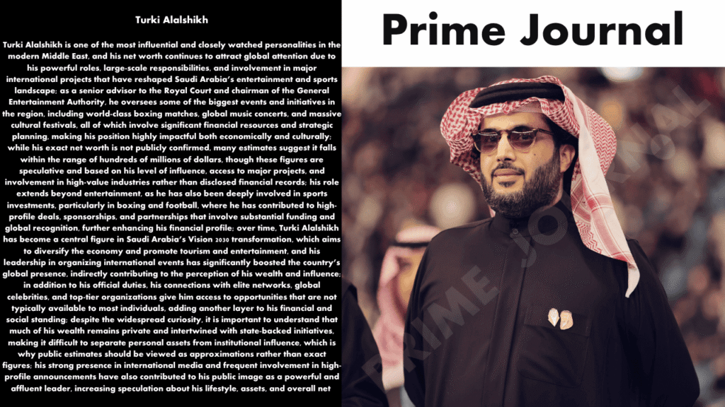 Turki Alalshikh Net Worth