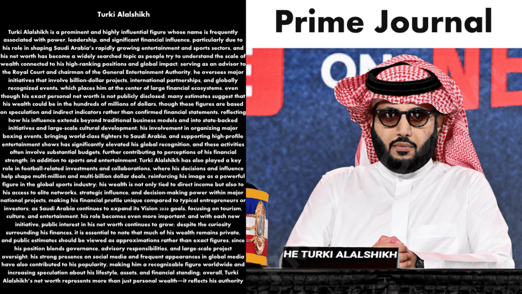 Turki Alalshikh Net Worth