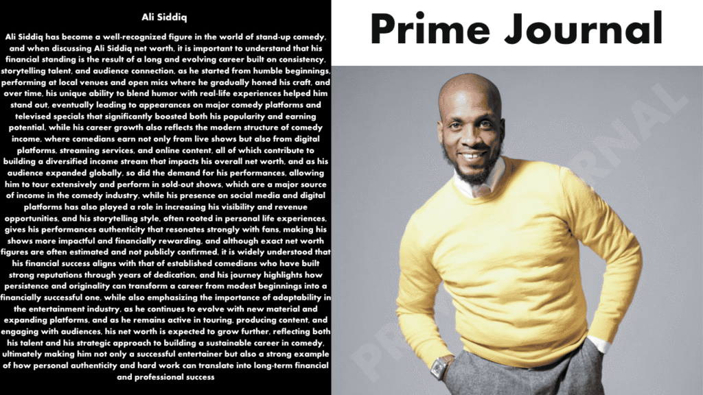 Ali Siddiq Net Worth