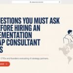 10 Questions You Must Ask Before Hiring an AI Implementation Roadmap Consultant in the US